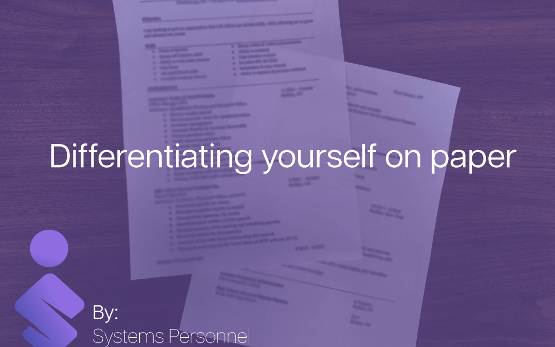 Differentiating yourself on paper